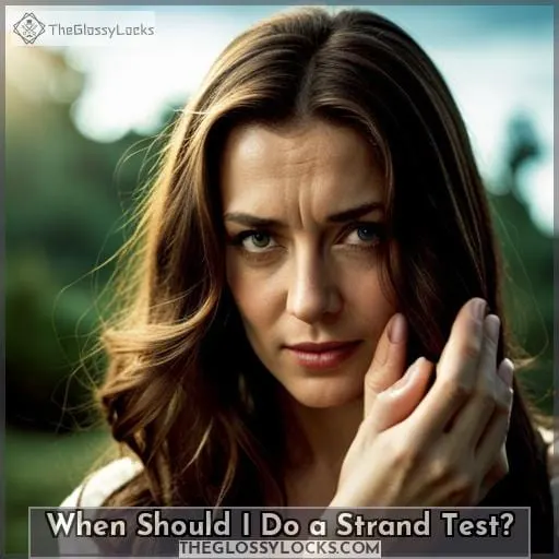 When Should I Do a Strand Test