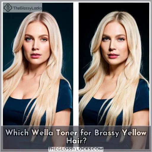 Which Wella Toner for Brassy Yellow Hair?