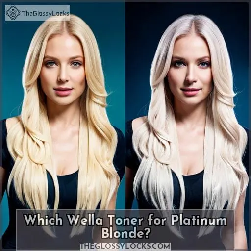 Which Wella Toner for Platinum Blonde?