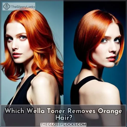 Which Wella Toner Removes Orange Hair?