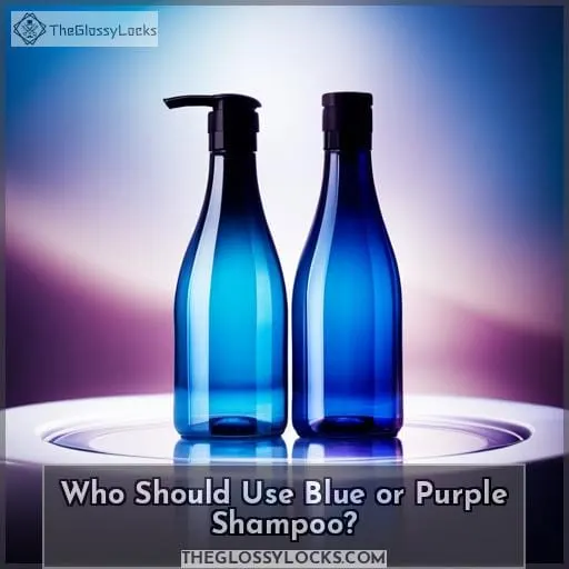 Who Should Use Blue or Purple Shampoo