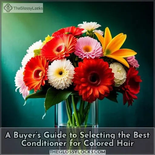 A Buyer’s Guide to Selecting the Best Conditioner for Colored Hair