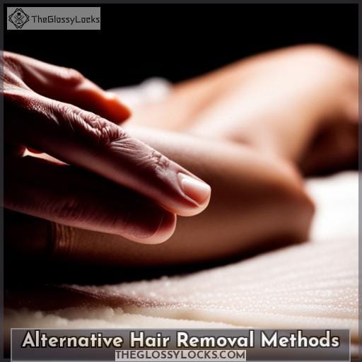 Alternative Hair Removal Methods