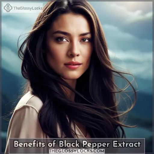 Benefits of Black Pepper Extract