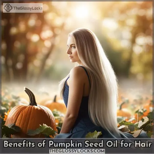 Benefits of Pumpkin Seed Oil for Hair