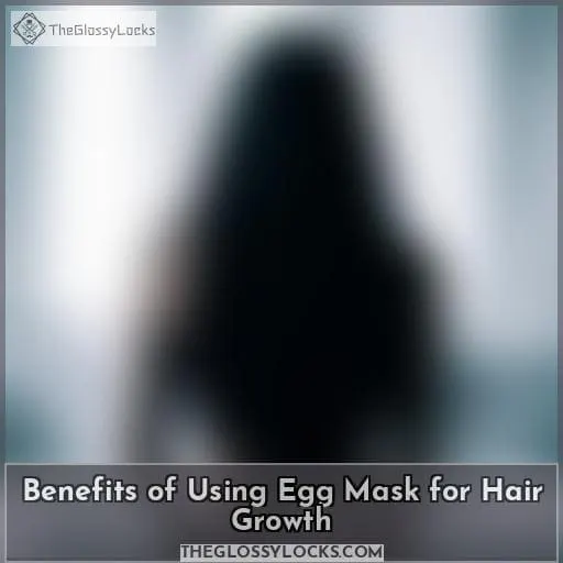 Benefits of Using Egg Mask for Hair Growth