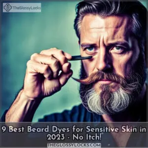 best beard dye for sensitive skin