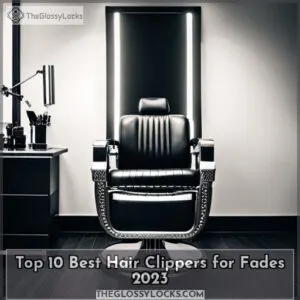 best hair clippers for fades