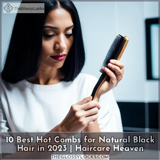 best hot comb for black hair