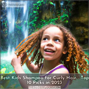 best kids shampoo for curly hair