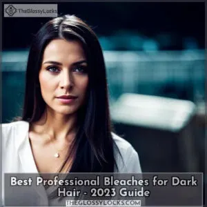 best professional bleach for dark hair