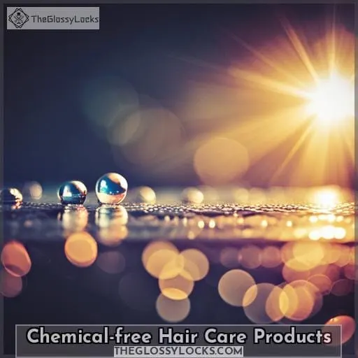 Chemical-free Hair Care Products