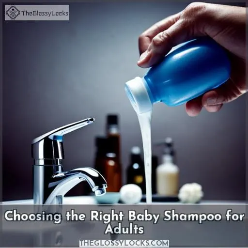 Choosing the Right Baby Shampoo for Adults