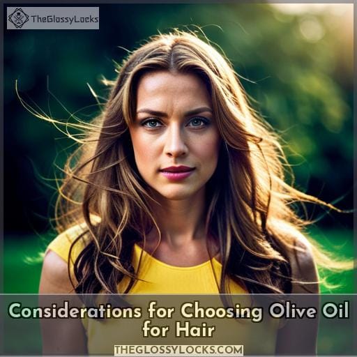 Considerations for Choosing Olive Oil for Hair