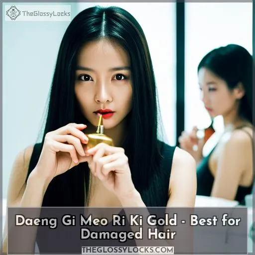 Daeng Gi Meo Ri Ki Gold - Best for Damaged Hair