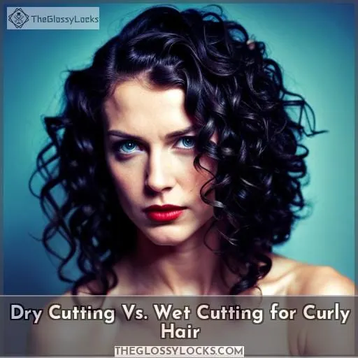 Dry Cutting Vs. Wet Cutting for Curly Hair