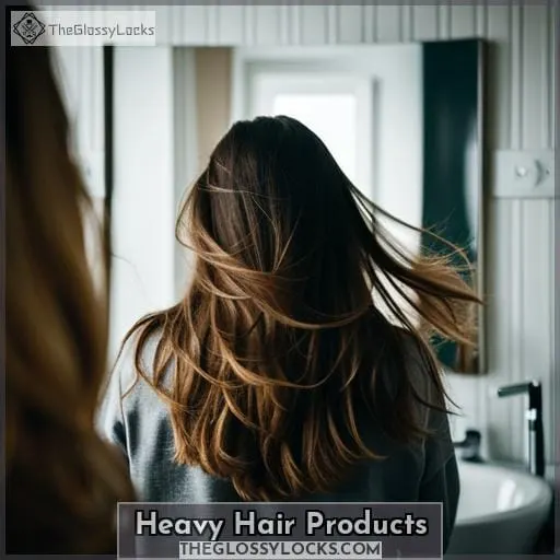 Heavy Hair Products