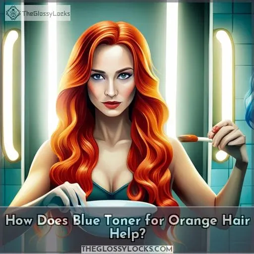 How Does Blue Toner for Orange Hair Help