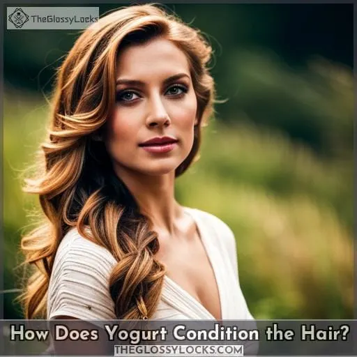 How Does Yogurt Condition the Hair
