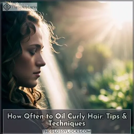 how often should you oil curly hair