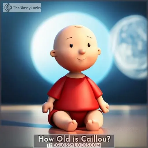 How Old is Caillou