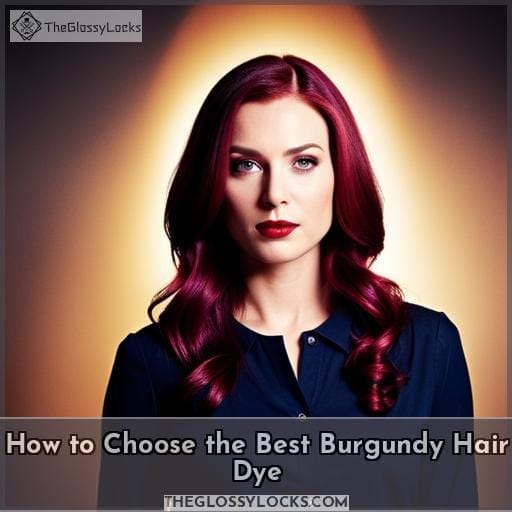 How to Choose the Best Burgundy Hair Dye