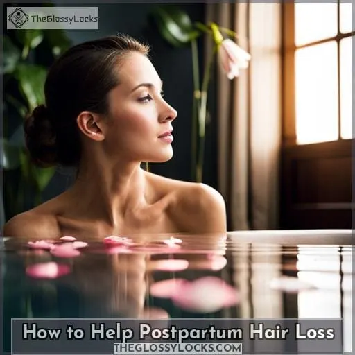 How to Help Postpartum Hair Loss