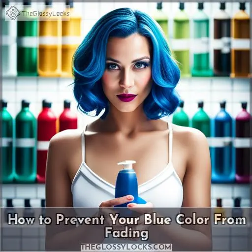 How to Prevent Your Blue Color From Fading