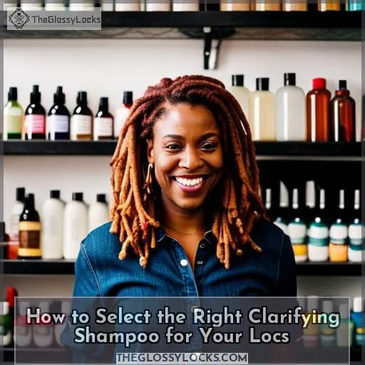 How to Select the Right Clarifying Shampoo for Your Locs