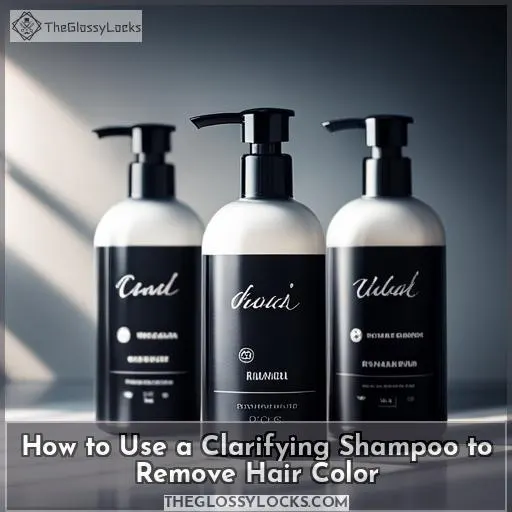 How to Use a Clarifying Shampoo to Remove Hair Color