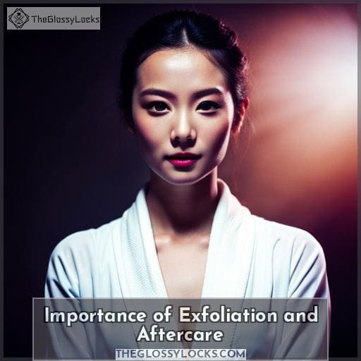 Importance of Exfoliation and Aftercare