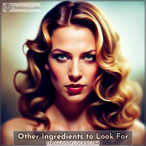 Other Ingredients to Look For Other Ingredients to Look For