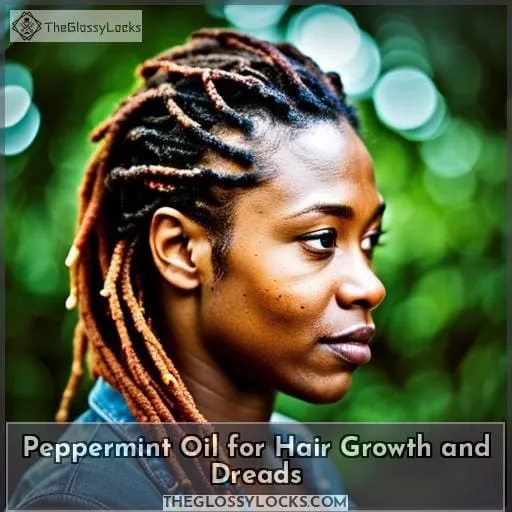 Peppermint Oil for Hair Growth and Dreads