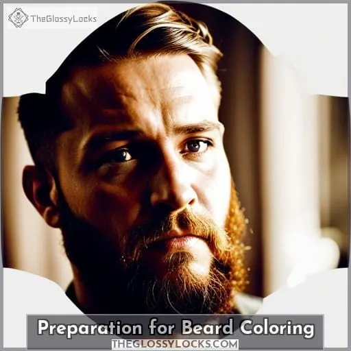 Preparation for Beard Coloring