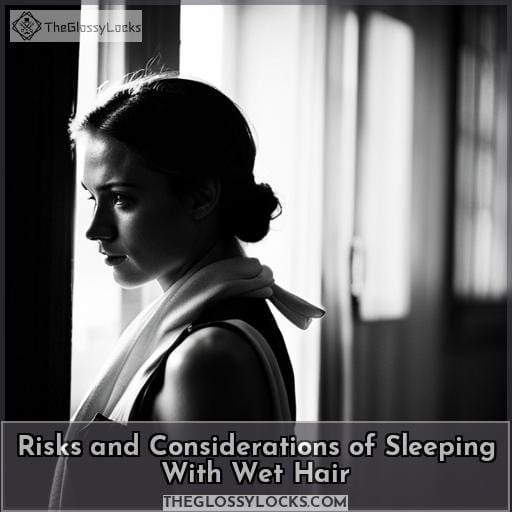 Risks and Considerations of Sleeping With Wet Hair Risks and Considerations of Sleeping With Wet Hair