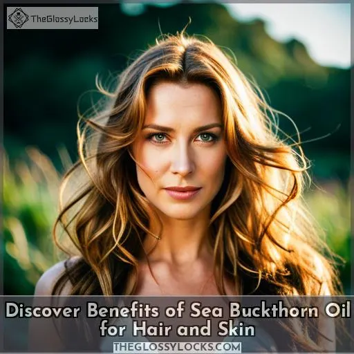 sea buckthorn oil benefits for hair