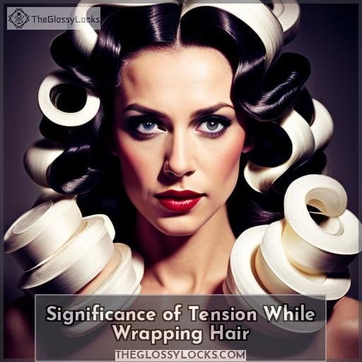 Significance of Tension While Wrapping Hair Significance of Tension While Wrapping Hair