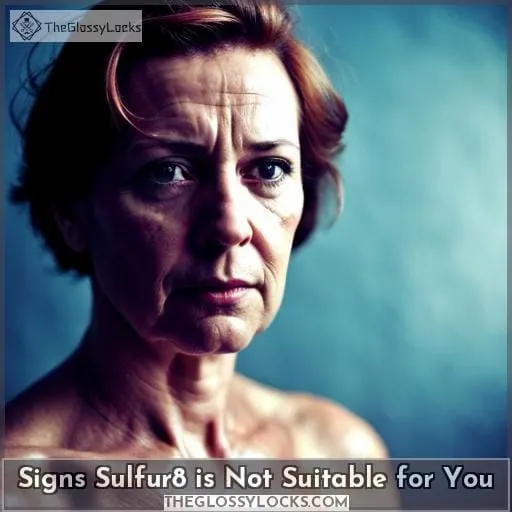 Signs Sulfur8 is Not Suitable for You