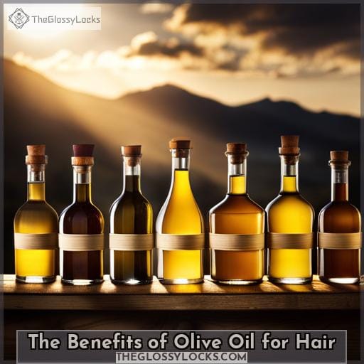 The Benefits of Olive Oil for Hair