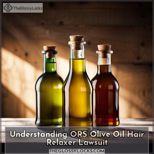 Understanding ORS Olive Oil Hair Relaxer Lawsuit