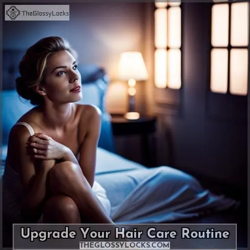 Upgrade Your Hair Care Routine