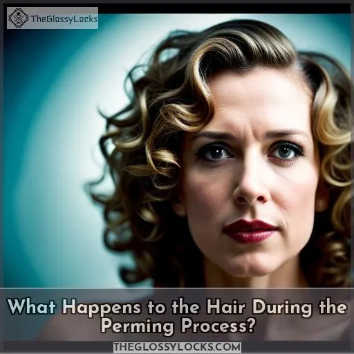 What Happens to the Hair During the Perming Process