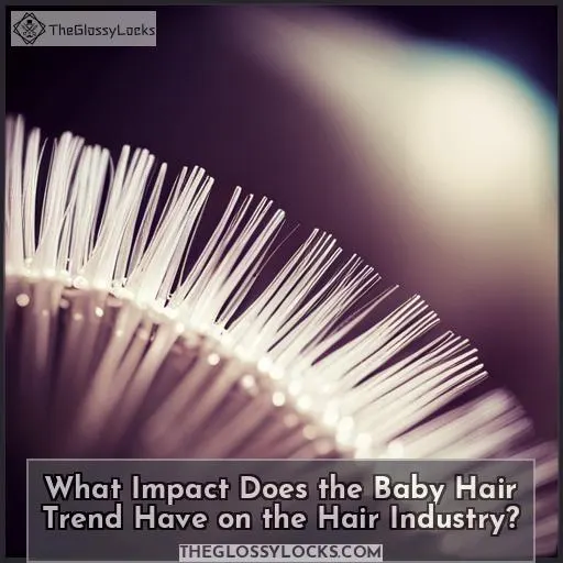 What Impact Does the Baby Hair Trend Have on the Hair Industry