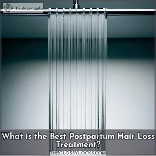 What is the Best Postpartum Hair Loss Treatment