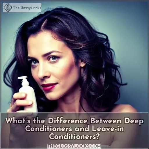 What’s the Difference Between Deep Conditioners and Leave-in Conditioners