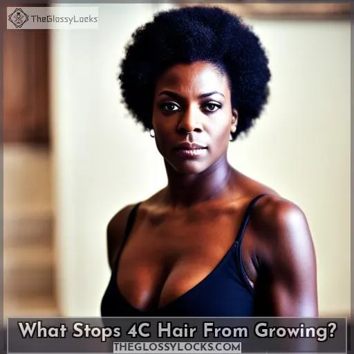 What Stops 4C Hair From Growing