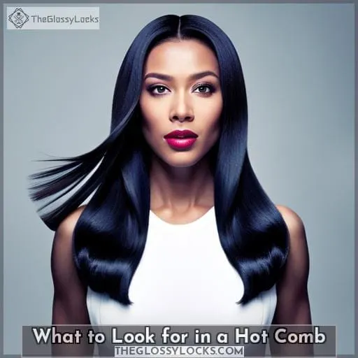 What to Look for in a Hot Comb