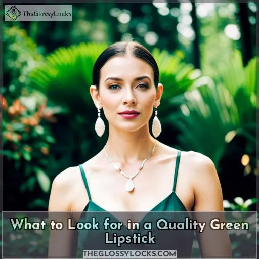 What to Look for in a Quality Green Lipstick