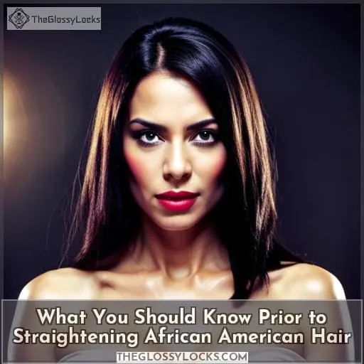 What You Should Know Prior to Straightening African American Hair