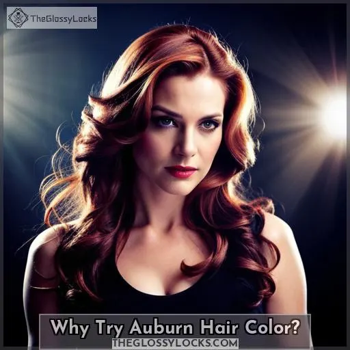 Why Try Auburn Hair Color